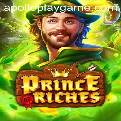 Discover the Exciting World of PrinceOfRiches: A Deep Dive into the Game with APOLLOPLAY